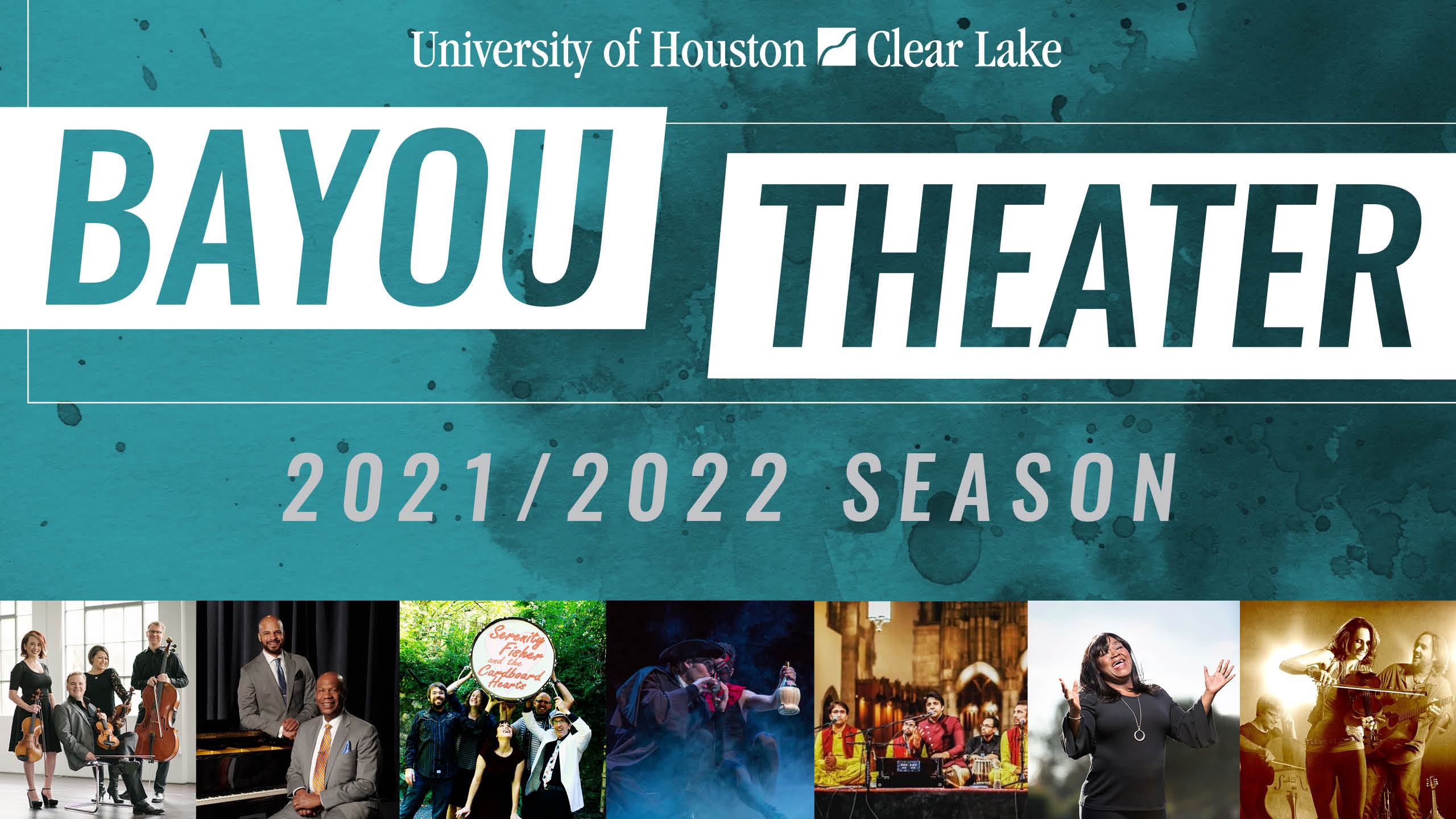 University of Houston-Clear Lake Bayou Theater 2021-2022 Season